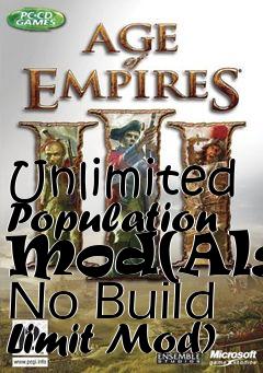 Box art for Unlimited Population Mod(Also No Build Limit Mod)