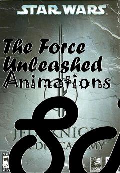 Box art for The Force Unleashed Animations SP
