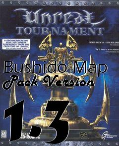 Box art for Bushido Map Pack Version 1.3