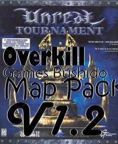 Box art for Overkill Games Bushido Map Pack V1.2