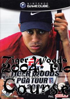 Box art for Tiger Woods 2004: Flog Master Mountain Course