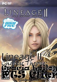 Box art for Lineage II Chaotic Throne: Gracia Epilogue PTS Client