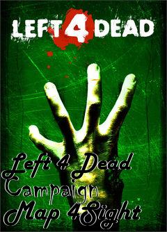 Box art for Left 4 Dead Campaign Map 4Sight