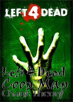 Box art for Left 4 Dead Coop Map Chaos Theory