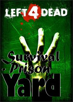 Box art for Survival - Prison Yard