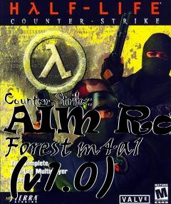 Box art for Counter-Strike: AIM Rain Forest m4a1 (v1.0)