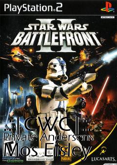 Box art for .:|CWC|:. Private Andersens Mos Eisley