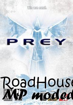 Box art for RoadHouse MP moded