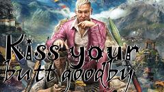 Box art for Kiss your butt goodby