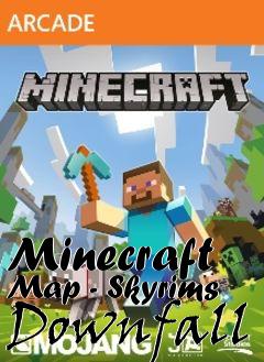Box art for Minecraft Map - Skyrims Downfall
