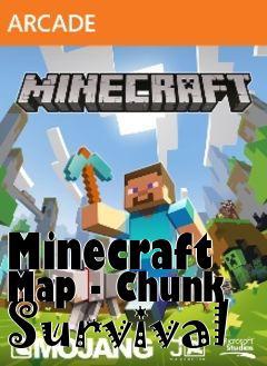 Box art for Minecraft Map - Chunk Survival