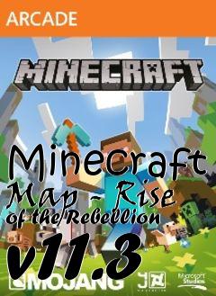 Box art for Minecraft Map - Rise of the Rebellion v11.3