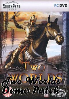 Box art for Two Worlds Demo Patch