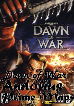 Box art for Dawn of War Andofius Prime Maps