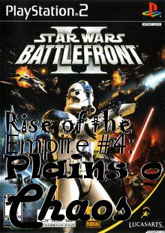 Box art for Rise of the Empire #4: Plains of Chaos
