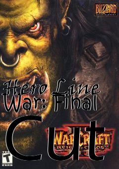 Box art for Hero Line War: Final Cut