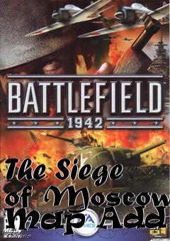 Box art for The Siege of Moscow Map Add On