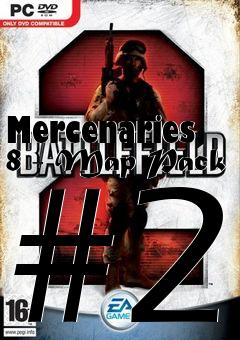Box art for Mercenaries 8 - Map Pack #2