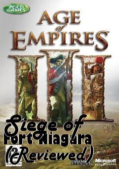 Box art for Siege of Fort Niagara (Reviewed)