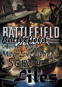 Box art for Battlefield Vietnam WWII Mod Extended - Server Files