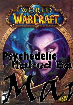 Box art for Psychedelic - Naked Bald Man