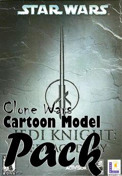 Box art for Clone Wars Cartoon Model Pack