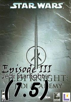 Box art for Episode III Jedi Starfighter (1.5)