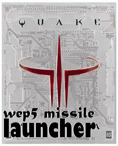 Box art for wep5 missile launcher