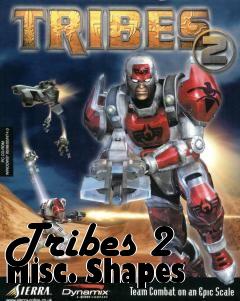 Box art for Tribes 2 Misc. Shapes