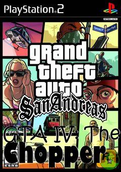Box art for GTA IV: The Chopper