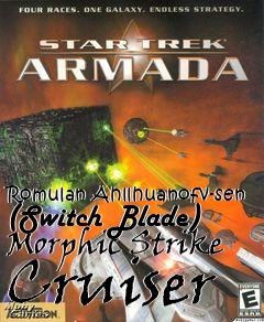 Box art for Romulan Ahllhuanofv-sen (Switch Blade) Morphic Strike Cruiser
