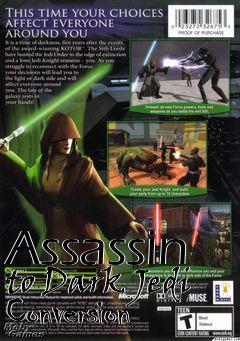 Box art for Assassin to Dark Jedi Conversion