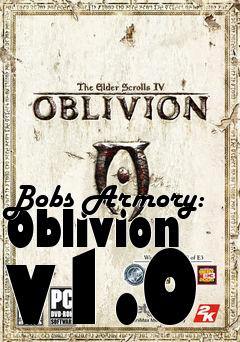 Box art for Bobs Armory: Oblivion v1.0