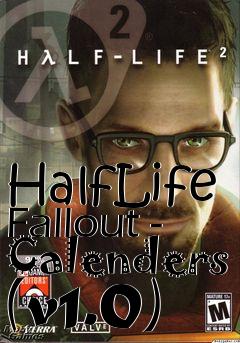 Box art for HalfLife Fallout - Calenders (v1.0)