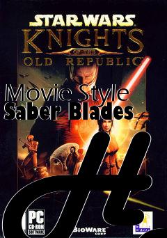 Box art for Movie Style Saber Blades HD
