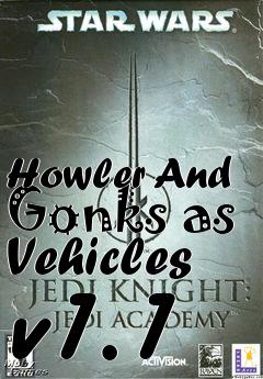 Box art for Howler And Gonks as Vehicles v1.1