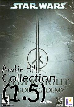Box art for Anakin Hilt Collection (1.5)