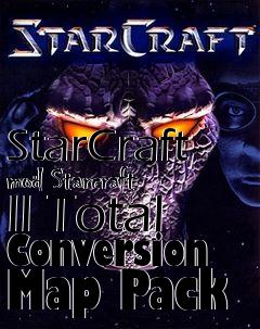 Box art for StarCraft mod Starcraft II Total Conversion Map Pack