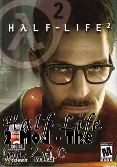 Box art for Half-Life 2 Mod - The Gate 2 v1.0