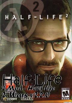 Box art for Half-Life 2 Mod - Half-Life 2: Wars v2.2.0
