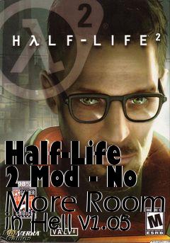Box art for Half-Life 2 Mod - No More Room in Hell v1.05