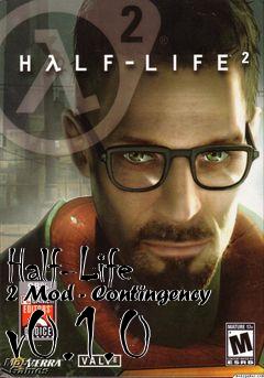 Box art for Half-Life 2 Mod - Contingency v0.1.0