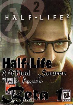 Box art for Half-Life 2 Mod - Source Media Arcade Beta 1