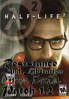Box art for Resistance And Liberation Open Beta Patch 1.2