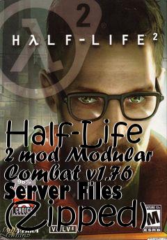 Box art for Half-Life 2 mod Modular Combat v1.76 Server Files (Zipped)