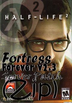 Box art for Fortress Forever v2.3 Server Patch (Zip)