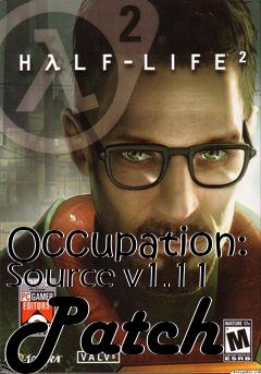 Box art for Occupation: Source v1.11 Patch