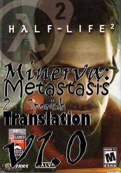 Box art for Minerva: Metastasis 2 - Spanish Translation v1.0