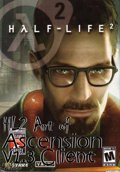 Box art for HL2 Art of Ascension v1.3 Client