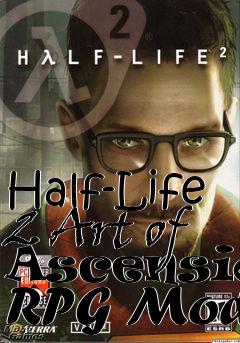 Box art for Half-Life 2 Art of Ascension RPG Mod